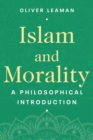Islam and Morality : A Philosophical Introduction - eBook