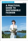 A Practical Guide to Sustainable Fashion - eBook