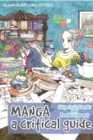 Manga : A Critical Guide - Book