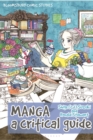 Manga : A Critical Guide - eBook