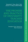 The Promise and Practice of University Teacher Education : Insights from Aotearoa New Zealand - eBook