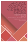 Language, Cognition, and Biblical Exegesis : Interpreting Minds - eBook