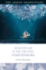 Shakespeare in the Theatre: Yukio Ninagawa - eBook