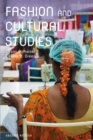 Fashion and Cultural Studies - eBook