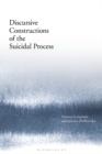 Discursive Constructions of the Suicidal Process - eBook