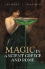 Magic in Ancient Greece and Rome - eBook