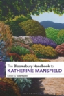 The Bloomsbury Handbook to Katherine Mansfield - eBook