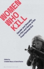 Women Who Kill : Gender and Sexuality in Film and Series of the Post-Feminist Era - eBook