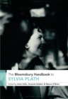 The Bloomsbury Handbook to Sylvia Plath - eBook