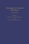 Shakespeare’s Classical Mythology: A Dictionary - Book