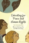Educating for Peace and Human Rights : An Introduction - Book