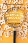 An Introduction to English Lexicology : Words, Meaning and Vocabulary - Book
