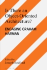 Is there an Object Oriented Architecture? : Engaging Graham Harman - eBook
