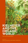 Kielmeyer and the Organic World : Texts and Interpretations - eBook
