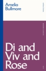 Di and Viv and Rose - Book