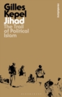 Jihad : The Trail of Political Islam - Book