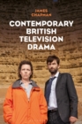 Contemporary British Television Drama - eBook