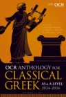OCR Anthology for Classical Greek AS and A Level: 2024-2026 - Book