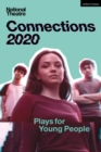 National Theatre Connections 2020 : Plays for Young People - eBook