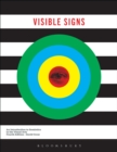 Visible Signs : An Introduction to Semiotics in the Visual Arts - Book