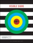Visible Signs : An Introduction to Semiotics in the Visual Arts - eBook