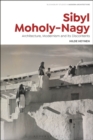 Sibyl Moholy-Nagy : Architecture, Modernism and its Discontents - Book