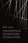 Philosophical Foundations of Education - eBook