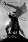 Freak to Chic : "Gay" Men in and out of Fashion after Oscar Wilde - eBook