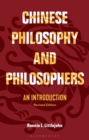 Chinese Philosophy and Philosophers : An Introduction - eBook