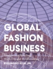 Global Fashion Business : International Retailing, Marketing, and Merchandising - eBook