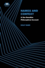 Names and Context : A Use-Sensitive Philosophical Account - eBook