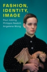 Fashion, Identity, Image - eBook