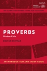 Proverbs: An Introduction and Study Guide : Wisdom Calls - eBook
