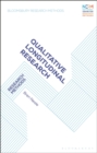 Qualitative Longitudinal Research : Research Methods - eBook