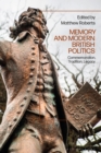 Memory and Modern British Politics : Commemoration, Tradition, Legacy - eBook