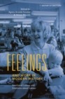 Feelings and Work in Modern History : Emotional Labour and Emotions about Labour - eBook