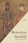 Byzantium and the Crusades - eBook