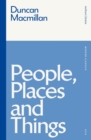 People, Places and Things - Book
