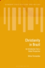 Christianity in Brazil : An Introduction from a Global Perspective - eBook