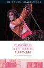 Shakespeare in the Theatre: Tina Packer - Book