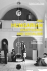 The Hungarian Avant-Garde and Socialism : The Art of the Second Public Sphere - eBook