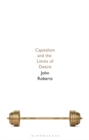 Capitalism and the Limits of Desire - eBook