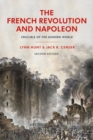 The French Revolution and Napoleon : Crucible of the Modern World - eBook