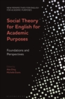 Social Theory for English for Academic Purposes : Foundations and Perspectives - eBook