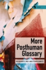 More Posthuman Glossary - eBook