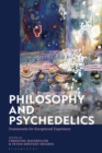 Philosophy and Psychedelics : Frameworks for Exceptional Experience - eBook