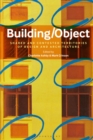 Building/Object : Shared and Contested Territories of Design and Architecture - eBook