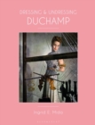 Dressing and Undressing Duchamp - eBook