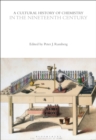 A Cultural History of Chemistry in the Nineteenth Century - eBook