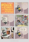 The Power of Comics and Graphic Novels : Culture, Form, and Context - eBook